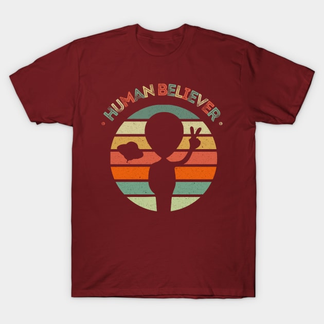 Human Believer - Funny Alien Extraterrestrial T-Shirt by Souls.Print